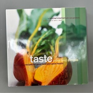 Taste: Pure and Simple Cookbook Hardcover Chronicle Books